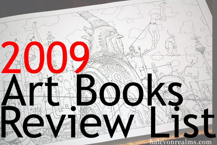 Halcyon Realms 2009 Art Books Review List ( 36 Total )