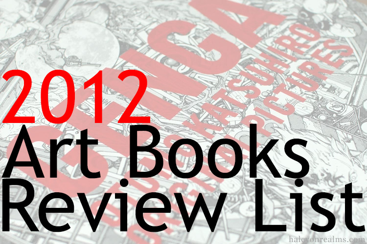 Halcyon Realms 2012 Art Books Review List ( 59 Total )