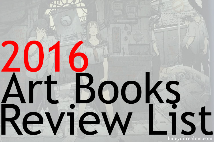 Halcyon Realms 2016 Art Books Review List ( 62 Total )
