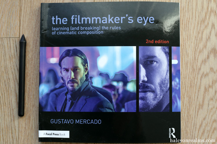 The Filmmaker s Eye Learning and Breaking The Rules Of Cinematic The Filmmaker s Eye Learning and Breaking The Rules Of Cinematic