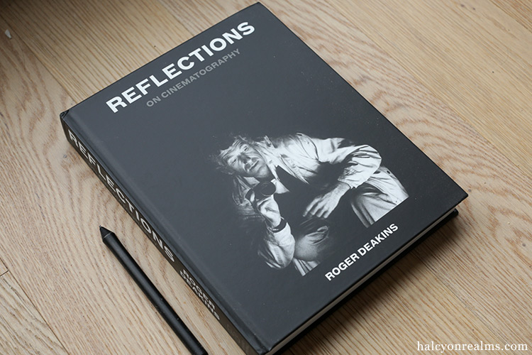 Reflections On Cinematography - Roger Deakins Book Review