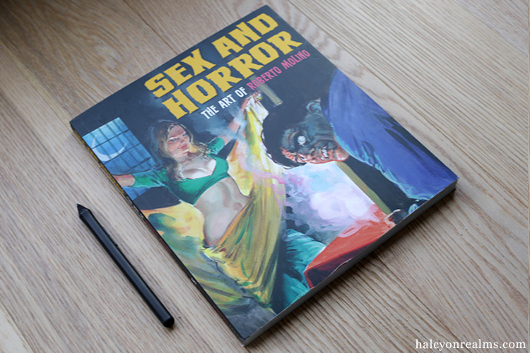 Sex And Horror The Art Of Roberto Molino Book Review Halcyon Realms Art Book Reviews