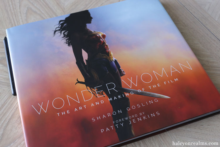 Wonder Woman - The Art And Making Of The Film Book Review - Halcyon ...