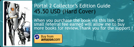 The Art Of Portal 2 - Collectors Edition Guide Book Review