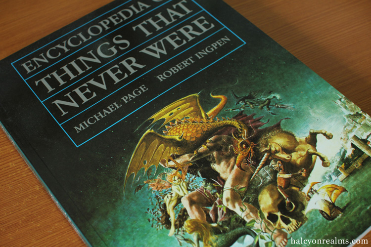 The Encyclopedia Of Things That Never Were Book Review - Halcyon Realms ...